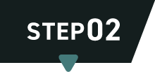 STEP 02