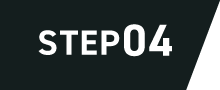 STEP 04